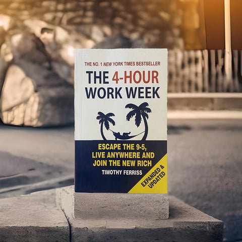 The 4-Hour Workweek - Timothy Ferriss