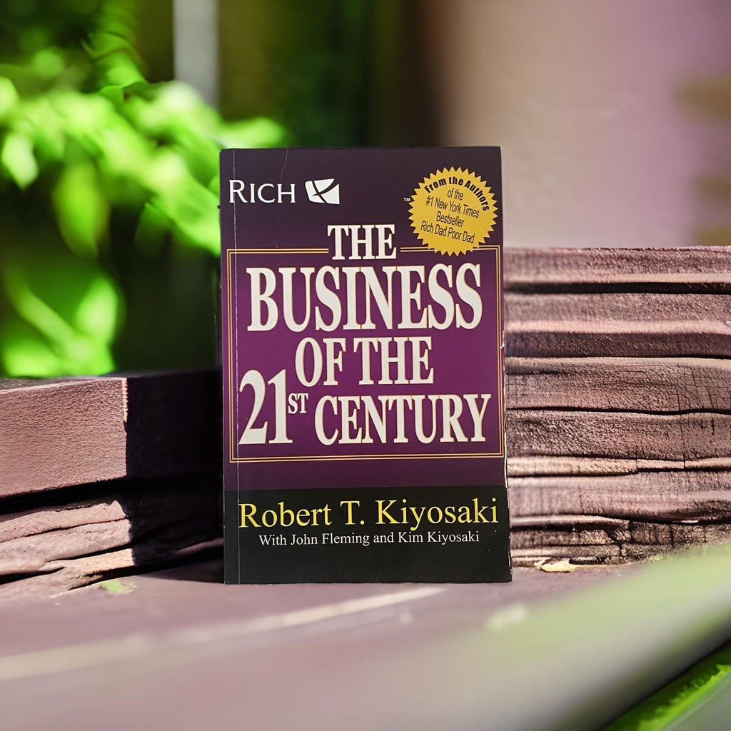 The Business of the 21st Century - Robert T. Kiyosaki