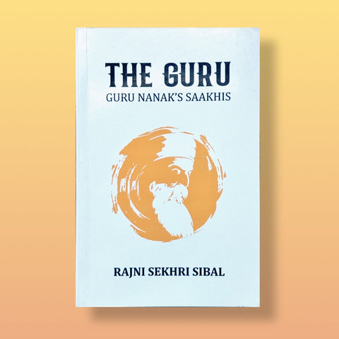 The Guru | Guru Nanak's Saakhis